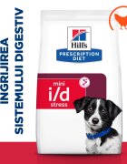 HILL'S Prescription Diet i/d Digestive Care Stress Mini Pui dietă veterinară câini hrană uscată sensibilități digestive i/d Digestive Care Stress Mini Pui dietă veterinară câini hrană uscată sistem digestiv 1kg