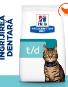 HILL'S Prescription Diet t/d Dental Care Pui dietă veterinară pisici hrană uscată afecțiuni dentare 1.5kg