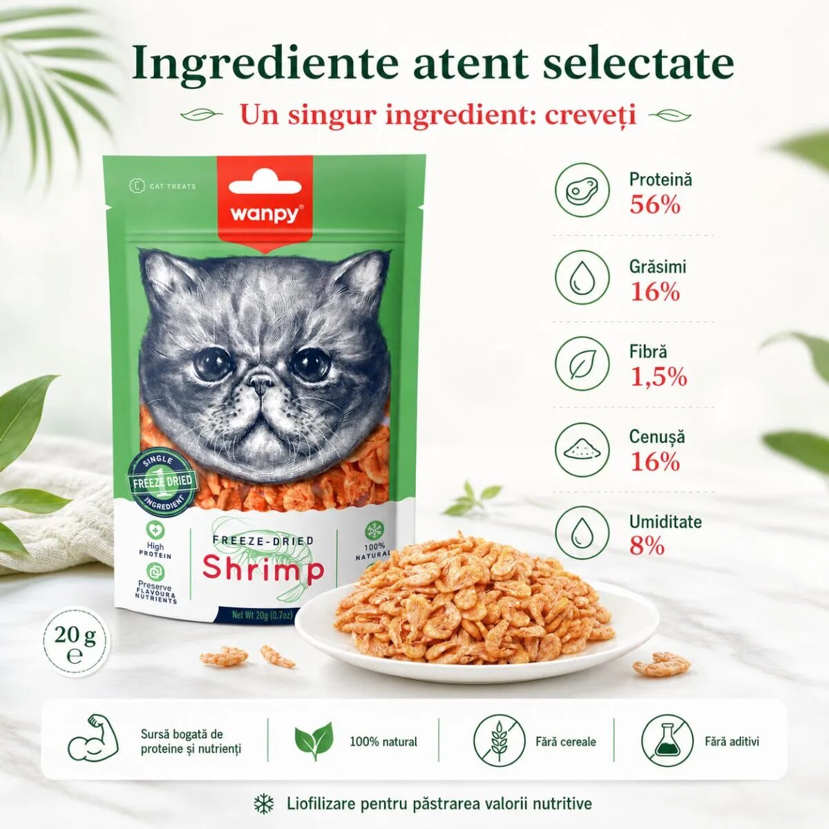 WANPY Freeze Dried Creveți punguță recompense monoproteice pisici 20g